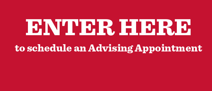 Enter here to schedule an Advising Appointment 