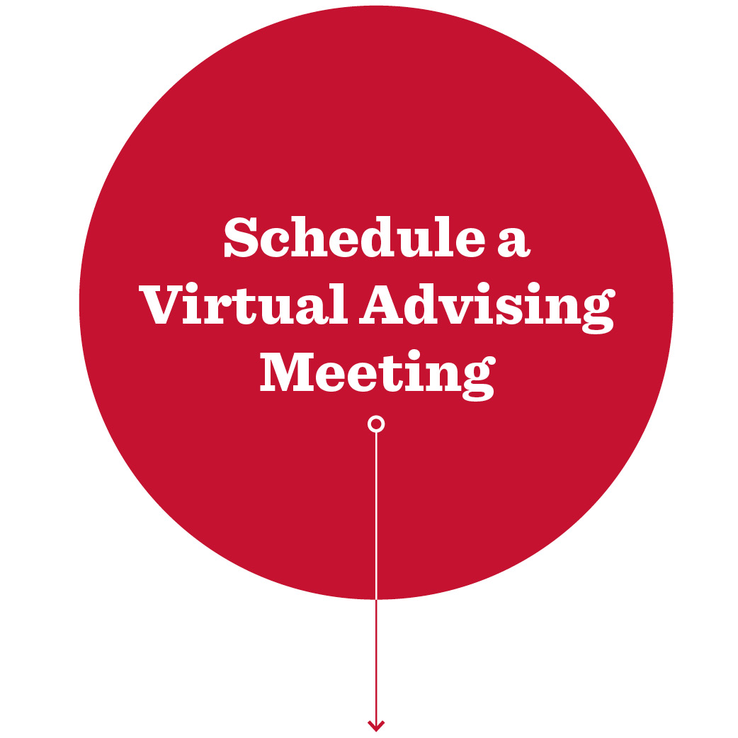 Red Circle with white text that reads: Schedule a Virtual or Phone Advising Meeting